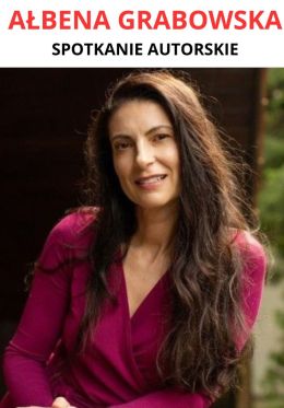 Spotkanie autorskie z Ałbeną Grabowską